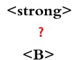 b標簽和strong標簽的區別